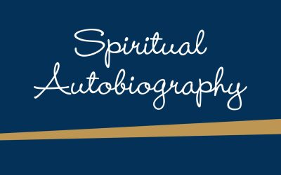Discovering Your Spiritual Autobiography