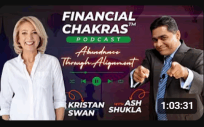 3 Simple To Success | Ash Shukla | Financial CHAKRAS | Kristan Swan