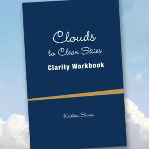 Clouds to clear skies workbook
