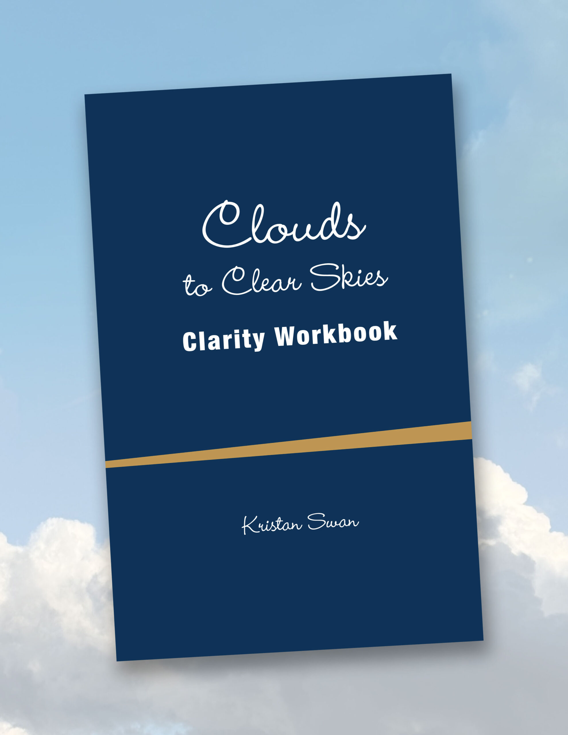 Clouds to clear skies workbook